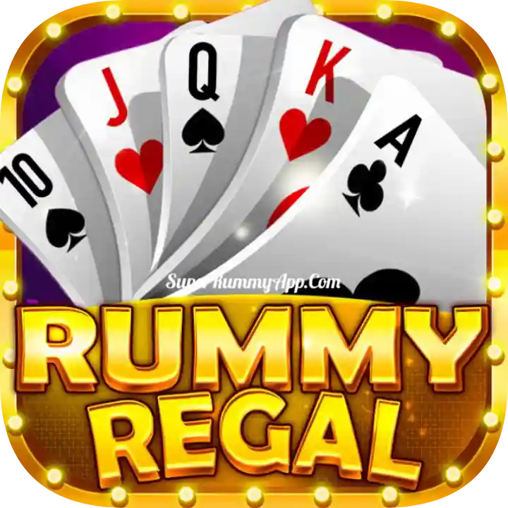 Rummy Regal Apk Download All Rummy App List - India Rummy App